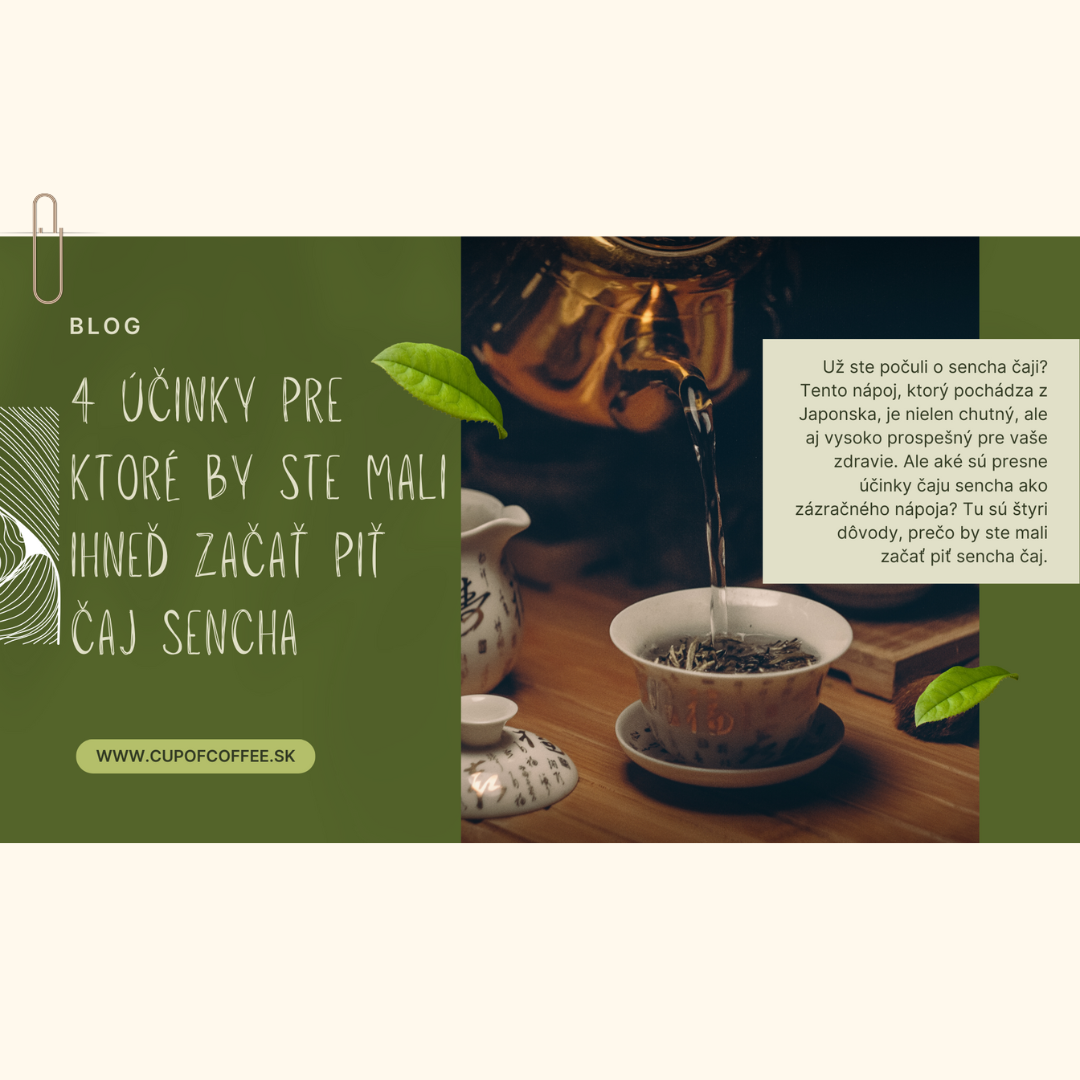 4 účinky pre ktoré by ste mali ihneď začať piť čaj Sencha